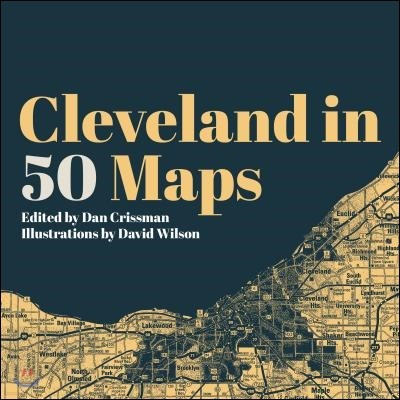 Cleveland in 50 Maps