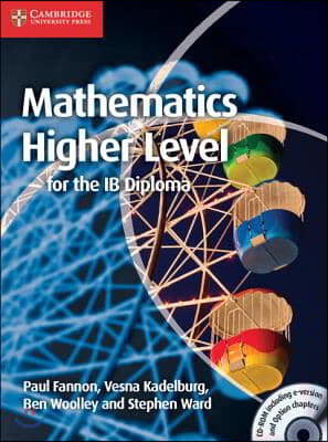 Mathematics for the Ib Diploma: Higher Level [With CDROM]