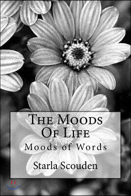The Moods of Life: Moods of Words