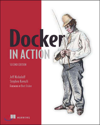 Docker in Action, Second Edition