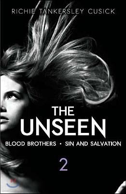 Penguin Group USA The Unseen 2: Blood Brothers/Sin and Salvation