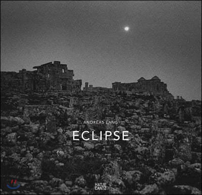 Andreas Lang : Eclipse 