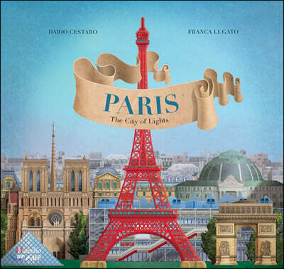 Paris: The City of Lights