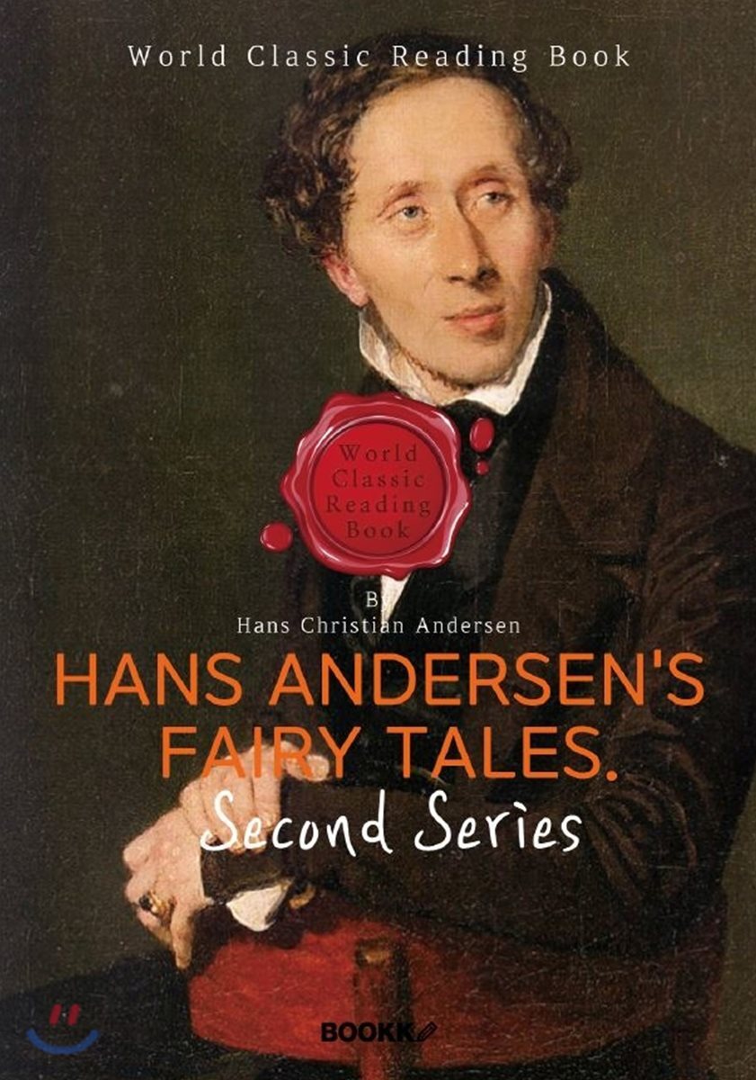 안데르센 동화. 2집 : Hans Andersen's Fairy Tales.  Second Series (영문판)