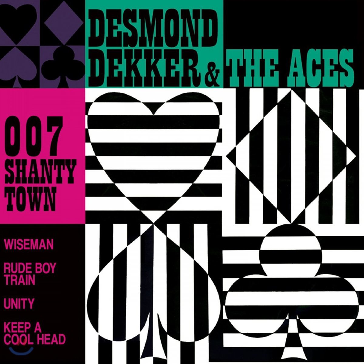 Desmond Dekker & The Aces (데스몬드 데커 & 디 에이시스) - 007 Shanty town [LP]