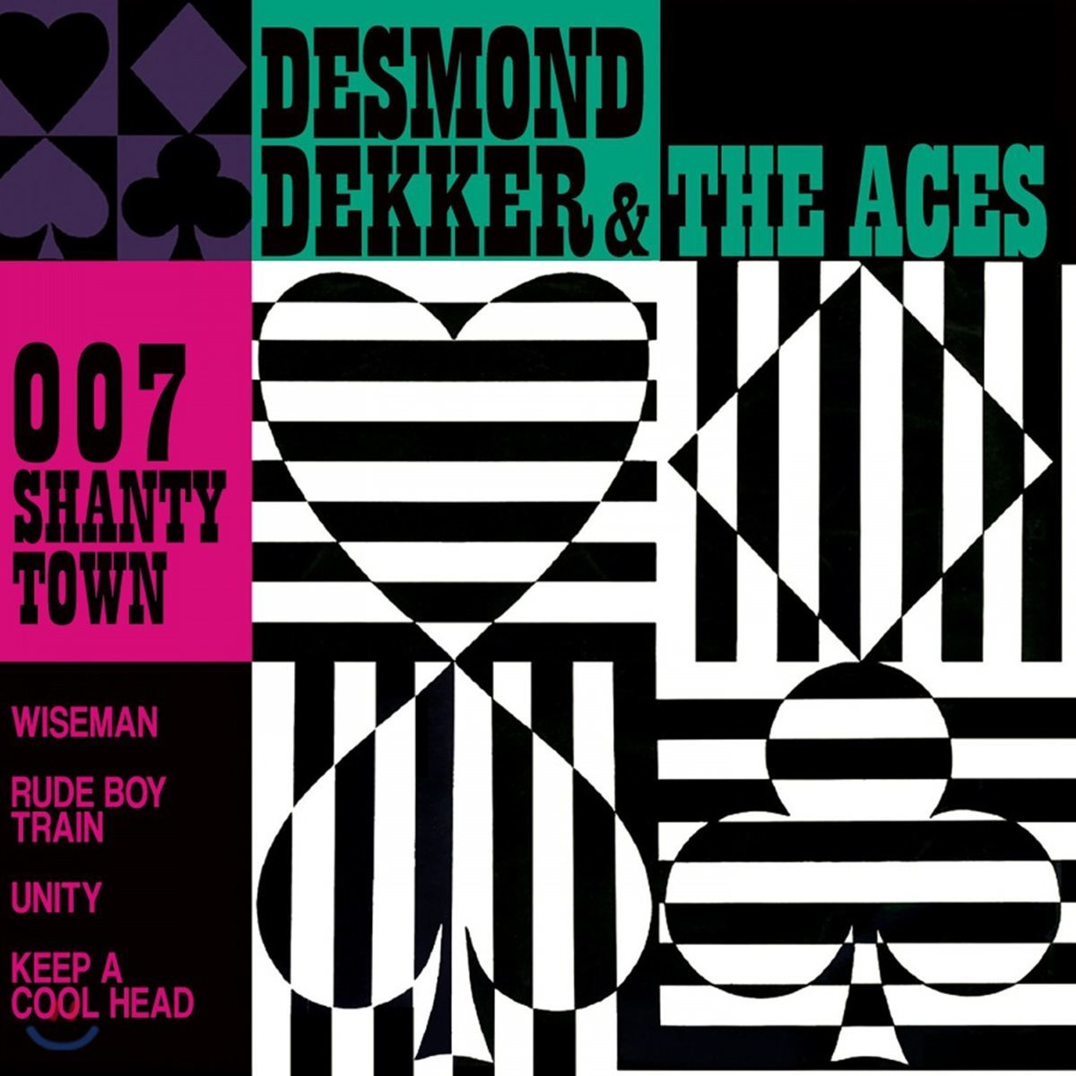 Desmond Dekker &amp; The Aces (데스몬드 데커 &amp; 디 에이시스) - 007 Shanty town [LP]