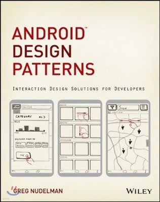 Android Design Patterns: Interaction Design Solutions for Developers