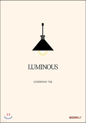 LUMINOUS