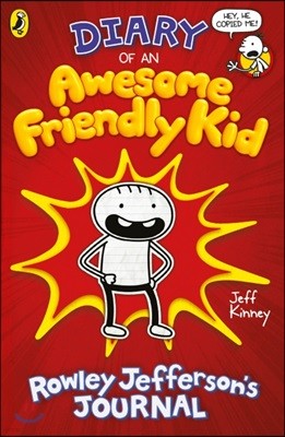 Rowley Jefferson #1 : Diary of an Awesome Friendly Kid (영국판) : Rowley Jefferson`s Journal