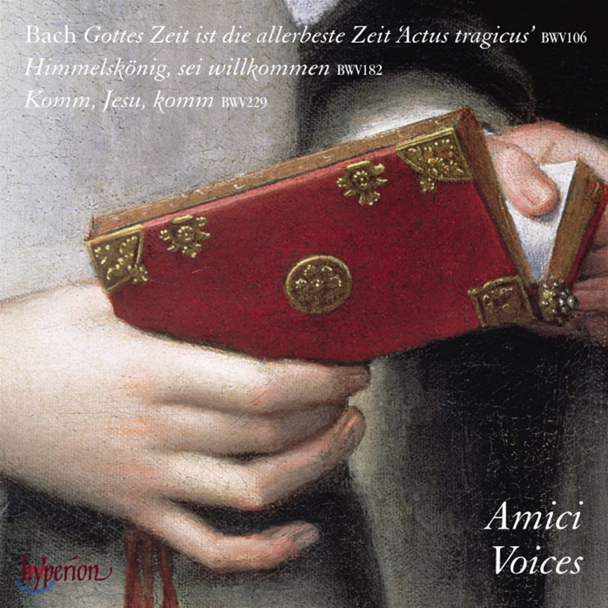 Amici Voices 바흐: 칸타타 (Bach: Cantatas BWV106, 182, 229)