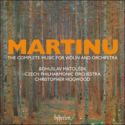 Bohuslav Matousek  Ƽ: ̿ø ɽƮ  ǰ  (Martinu: The complete music for violin and orchestra)