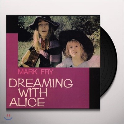 Mark Fry — Dreaming With Alice 앨범 커버