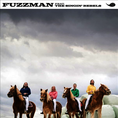 Fuzzman — Fuzzman Feat. The Singin' Rebels (MP3 Download) 앨범 커버