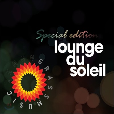 Lounge Du Soleil (Special Edition)