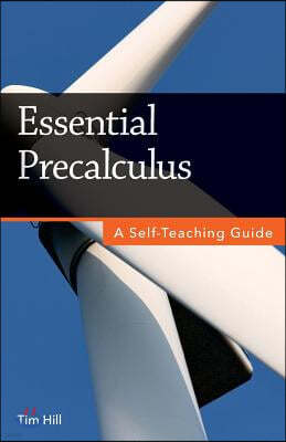 Essential Precalculus: A Self-Teaching Guide