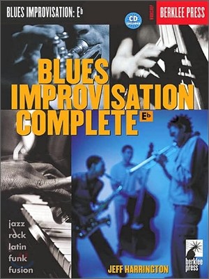 Blues Improvisation Complete: Eb Instruments [With Play-Along CD]