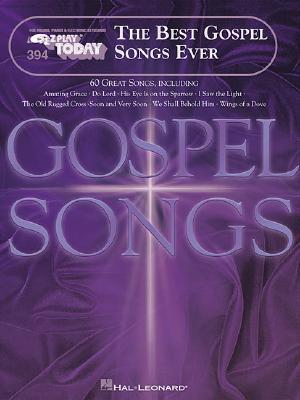 The Best Gospel Songs Ever: E-Z Play Today Volume 394