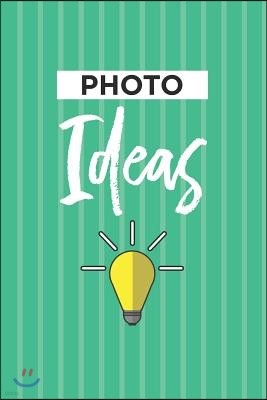 Photo Ideas Notebook Blank Lined Journal