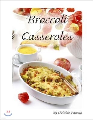 Broccoli Casseroles: Every recipe is followed by a space for comments, Ingredients vary such as chicken, Mayonnaise, Cheese, and more