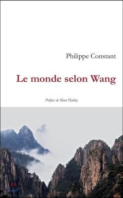 Le monde selon Wang