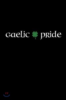 Gaelic Pride: Blank Lined Journal