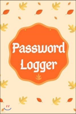 Password Logger: Internet Password Organizer, Password Keeper and Logbook of Username and Password