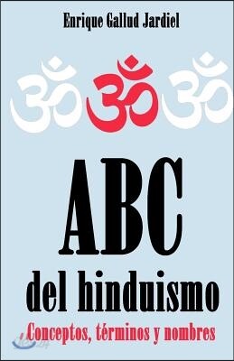 ABC del hinduismo: Conceptos, terminos y nombres