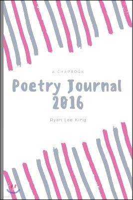 Poetry Journal: 2016