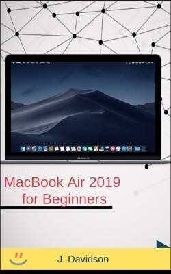Macbook Air 2019 for Beginners