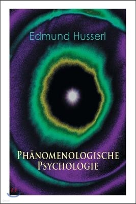 Phanomenologische Psychologie: Klassiker der Phanomenologie