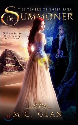 Independently Published The Summoner: Book One of the Temple of Empia Saga