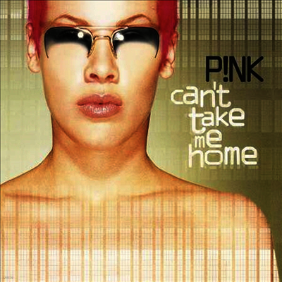 Pink — Can't Take Me Home 앨범 커버