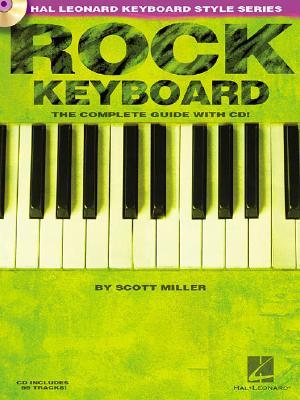 Rock Keyboard: The Complete Guide with CD (Audio)