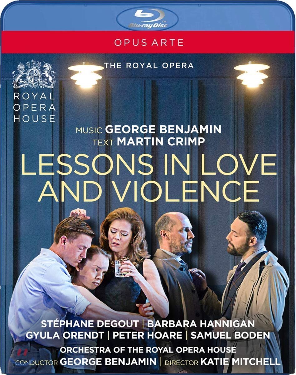 George Benjamin 조지 벤자민: 오페라 '사랑과 폭력의 수업' (Benjamin: Lessons In Love And Violence)