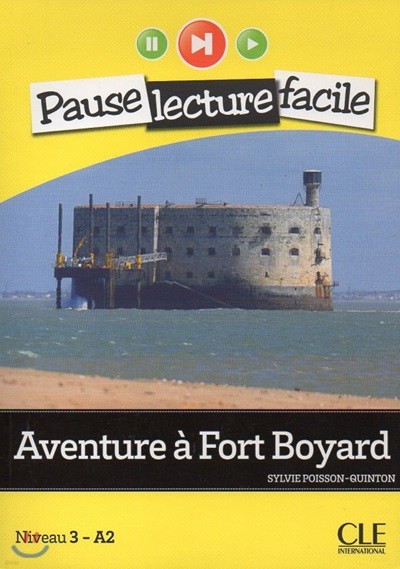 Aventure a Fort Boyard (Niveau 3)