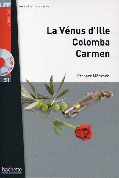 La Venus d'Ille, Carmen, Colomba + downloadable audio