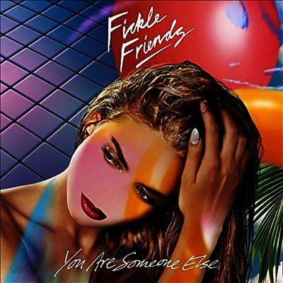 Fickle Friends - You Are Someone Else (Gatefold Cover)(2LP)