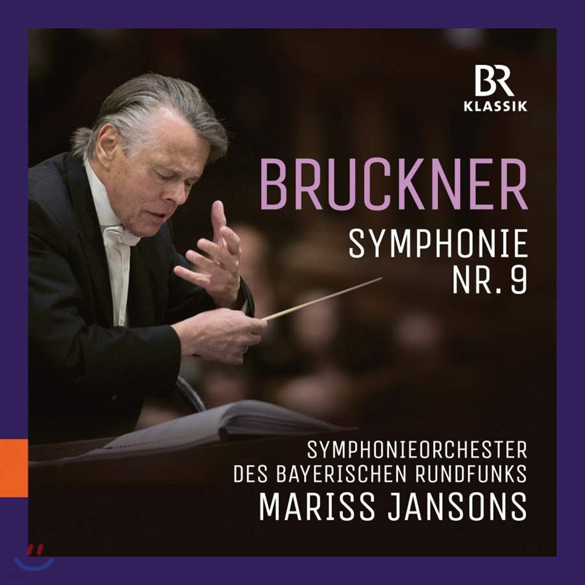 Mariss Jansons 안톤 브루크너: 교향곡 9번 - 마리스 얀손스 (Bruckner: Symphony No.9)
