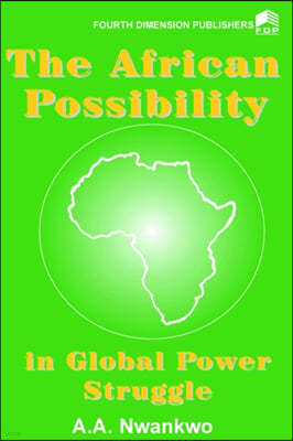 African Possibility in Global Power Stru