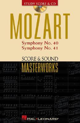 Mozart - Symphony No. 40 in G Minor/Symphony No. 41 in C Major: Score & Sound Masterworks