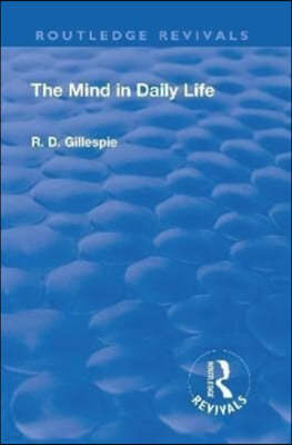 Revival: The Mind In Daily Life (1933)