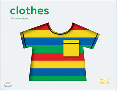 Touchwords : Clothes