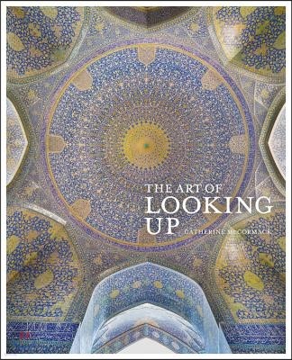 The Art of Looking Up