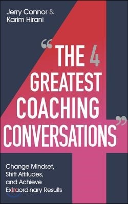 The Four Greatest Coaching Conversations