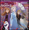 Frozen 2 Read-along Storybook :  ܿձ 2  丮 (Book & CD)