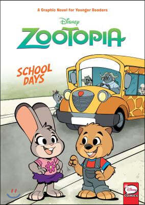 Disney Zootopia: School Days (Younger Readers Graphic Novel)