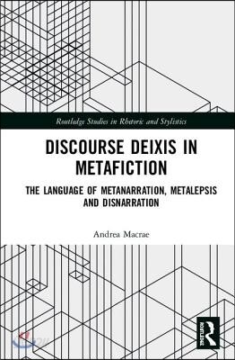 Discourse Deixis in Metafiction