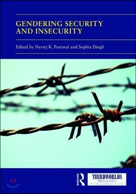 Gendering Security and Insecurity