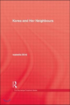 Korea and Her Neighbours