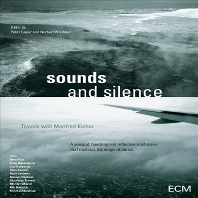 Manfred Eicher/Peter Guyer - Sounds & Silence: Travels With Manfred Eicher (DVD)(2011)